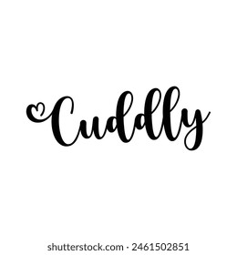 cuddly comfort text on white background.