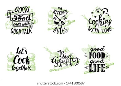 Cuisine quotes and sayings hand lettering typography, vector illustration. Vintage labels, emblems with hand drawn kitchen utensils and inspirational phrases about food cooking on white background.