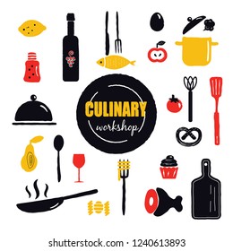 Culinary workshop. Inscription and illustration of different cooking utensils and food. Vector illustration isolated on white.