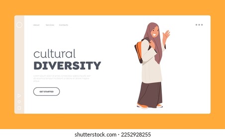 Cultural Diversity Landing Page Template. Arab Schoolgirl Wear National Dress and Rucksack Go School. Arabic Student Female Character Walk to College, Pupil Girl. Cartoon People Vector Illustration