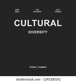 cultural diversity slogan, textile printing drawing, t-shirt graphic design - Vector
