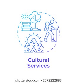 Cultural service blue gradient concept icon. Ecosystem service. Recreational activities. Scenic landscapes. Round shape line illustration. Abstract idea. Graphic design. Easy to use in article