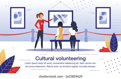 Cultural Volunteering in Art, History Museum Exposition Trendy Flat Vector Banner, Poster Template. Female Volunteer, Guide Showing Tourists Paintings, Telling About Cultural Attractions Illustration