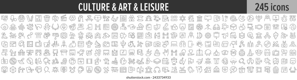 Culture, Art and Leisure linear icon collection. Big set of 245 Culture, Art and Leisure icons. Thin line icons collection. Vector illustration