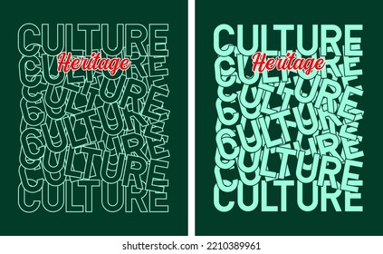 Culture motivational quote slogan t shirt pattern overlap type