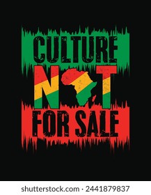 culture not for sale t shirt design, juneteenth t shirt design