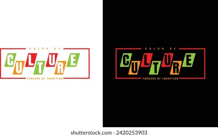 Culture t shirt design culture 