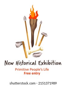 Culture and traditions of primitive people living in prehistoric age and times. New historical exhibition for visitors and admirers. Tools and instruments from rocks and wood. Vector in flat style