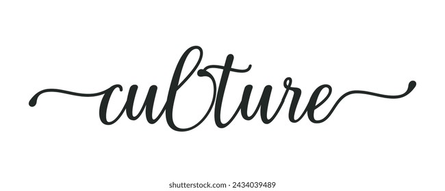 culture . typography for t shirt design, tee print, applique, fashion slogan, badge, label clothing, jeans, or other printing products. Vector illustration	