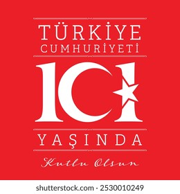 Türkiye cumhuriyeti 101 yaşında Kutlu olsun
A República de Türkiye tem 101 anos. Feliz aniversário