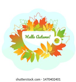 In the Cup and around it fall colorful leaves. Hello autumn. Vector poster, print, sticker, banner, greeting card. Concept or template of seasonal holiday.