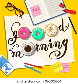 Cup of black coffee and donuts with good morning note on the yellow table. Flat design, vector illustration