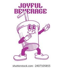 Cup Character Design With Slogan Joyful beverage