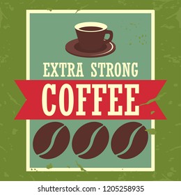 cup of coffee with coffee beans for coffee shop vintage poster. vector illustration
