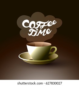 A cup of coffee with cloud of steam with the inscription "Coffee Time". Vector Illustration for greeting cards, prints, books, cafe menu, signboard or posters.