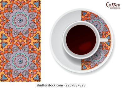 Cup of coffee with colorful ornament on a saucer and vertical seamless floral geometric pattern. Business coffee break concept, interior design background. Isolated coffee cup and plate decor element