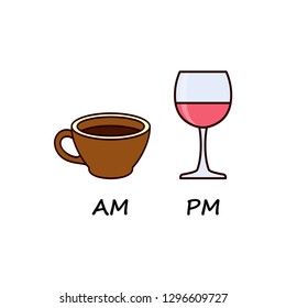 Cup of coffee and glass of wine in cafe with symbol defferent time - morning and evening, am and pm. Poster with coffee and wine for cafe, restaurant and bar. Vector