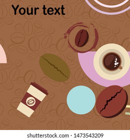 Cup of coffee and coffee grain. Abstract vector background.
