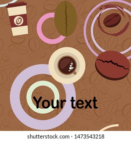 Cup of coffee and coffee grain. Abstract vector background.