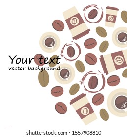 Cup of coffee and coffee grain. Abstract vector background