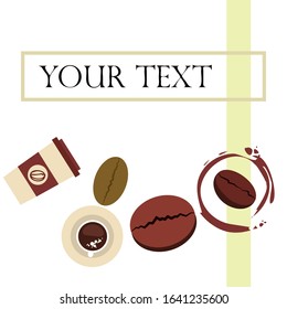 Cup of coffee and coffee grain. Abstract vector background.