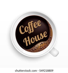 A Cup Of Coffee With House Tag, Top View, Realistic Vector