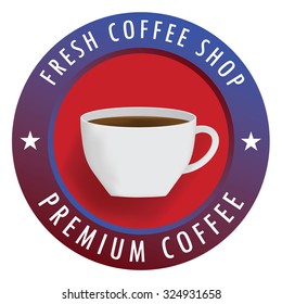 Cup of coffee label, vector illustration