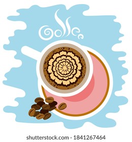 Cup of coffee latte, saucer, drawing of flower on the foam and beans. Top view. Abstract vector illustration.