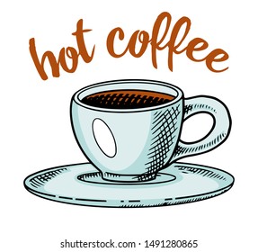 A cup of coffee. Morning cappuccino. Soft drink. Engraved in ink hand drawn in old sketch and vintage style for web, invitation. 