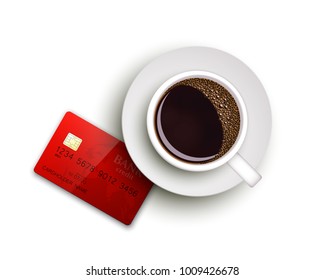 Cup of coffee on warfare dish, bank chip card. Breakfast image, top view. Morning drink coffe and plastic credit card. Hot coffee cup on white platter, debit card top banner. Vector cashless payment