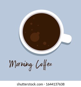 Cup of coffee. Coffee Poster Advertisement. Good morning. Vector illustration. 