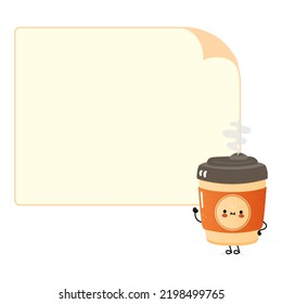 Cup of coffee poster character. Vector hand drawn cartoon kawaii character illustration. Isolated white background. Cup of coffee and poster