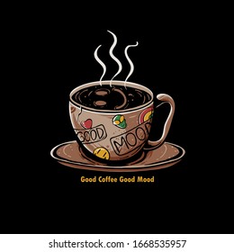 Cup of coffee with smile emoji vector illustration. Good coffee good mood. Template design for sticker, poster, and t-shirt