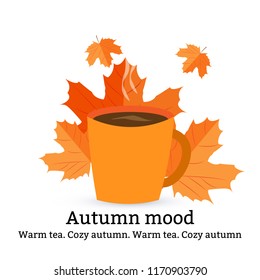 cup of coffee or tea and autumn leaves. Inscription autumn mood