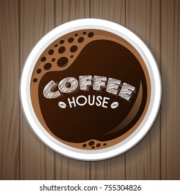 Cup of coffee - top view poster on wooden background.