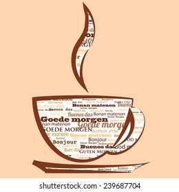 Cup of coffee vector illustration with text Good morning in different languages