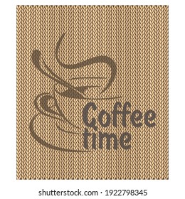 Cup Of A Coffee Vector Illustration. Coffee Time Logo On The Knitted Background. Coffee Cup Logo Idea