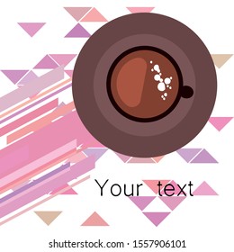Cup of Fresh Coffee. Vector Illustration. Decorative Design for Cafeteria, Banners, Cards.