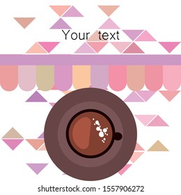 Cup of Fresh Coffee. Vector Illustration. Decorative Design for Cafeteria, Banners, Cards.