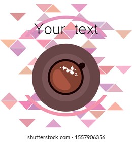 Cup of Fresh Coffee. Vector Illustration. Decorative Design for Cafeteria, Banners, Cards.