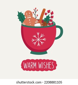 Cup of hot chocolate or cocoa with gingerbread man, cinnamon, candy etc. Lettering warm wishes. Christmas winter hot drink. Greeting card design. Vector illustration