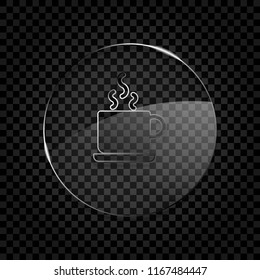 cup of hot tea or coffee icon. Icon in circle glass bubble on dark transparent grid. Glass style