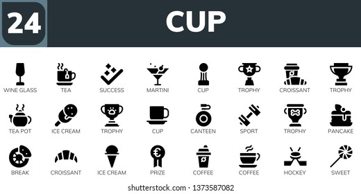 cup icon set. 24 filled cup icons.  Simple modern icons about  - Wine glass, Tea, Success, Martini, Cup, Trophy, Croissant, Tea pot, Ice cream, Canteen, Sport, Pancake, Break