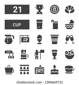 cup icon set. Collection of 21 filled cup icons included Latte, Cake, Bottle rack, Coffee, Coconut drink, Goblet, Success, Tea cup, Mixer, Toast, Boiled egg, Coffee pot, Bowl