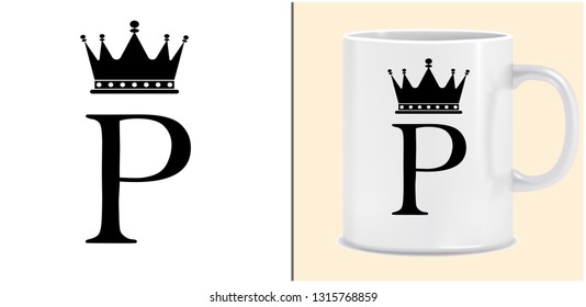 Cup and letter design - King Crown