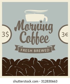 cup of morning coffee in a retro style