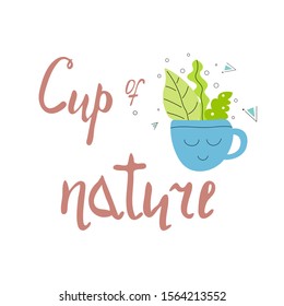 Cup of nature text and blue cup with leaves vector illustration.