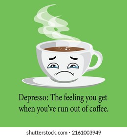 Cup on light background with  typography for cafe advertising prints posters t-shirt design. Flat Style vector Illustration. Decorative Design for Cafeteria, Posters, Cards