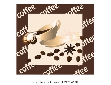 Cup with a pouring coffee with drawing by the cream heart, saucer, coffee beans on the brown background with words coffee.