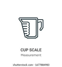 Cup scale outline vector icon. Thin line black cup scale icon, flat vector simple element illustration from editable measurement concept isolated stroke on white background